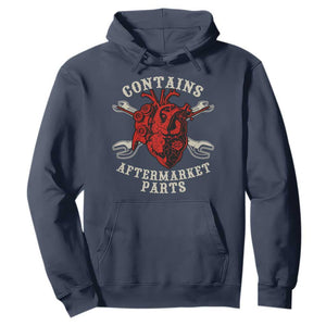 Funny Heart Surgery Hoodie Contains Aftermarket Parts TS11 Navy Print Your Wear