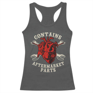 Funny Heart Surgery Racerback Tank Top Contains Aftermarket Parts TS11 Dark Heather Print Your Wear