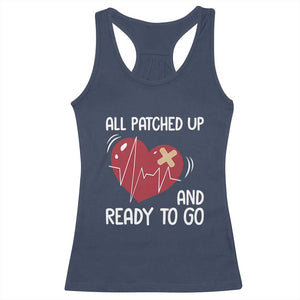 Funny Heart Surgery Recovery Survivor Racerback Tank Top All Patched Up And Ready To Go CHD Awareness TS11 Navy Print Your Wear