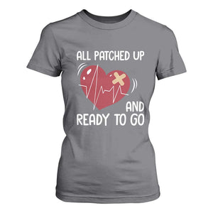 Funny Heart Surgery Recovery Survivor T Shirt For Women All Patched Up And Ready To Go CHD Awareness TS11 Charcoal Print Your Wear