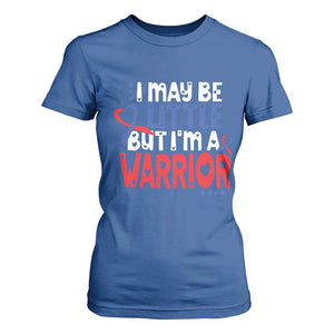 Congenital Heart Disease CHD Awareness T Shirt For Women I May Be Little But I'm A Warrior TS11 Royal Blue Print Your Wear