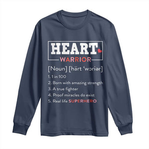 Heart Warrior Definition Long Sleeve Shirt Congenital Heart Disease CHD Awareness TS11 Navy Print Your Wear