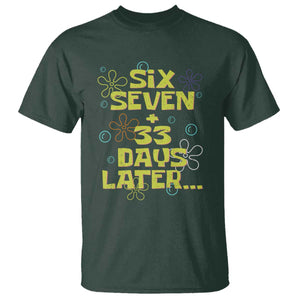 Funny 67 33 100 Days Of School T Shirt 100th Day Six Seven Days Later TS11 Dark Forest Green Print Your Wear