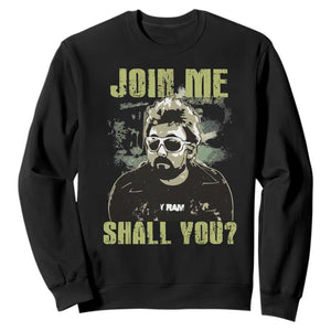 Adam Inspired Memorial Sweatshirt Join Me Shall You The Woo Tribute - Print Your Wear