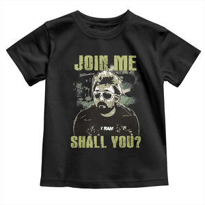 Adam Inspired Memorial Toddler T Shirt Join Me Shall You The Woo Tribute TS11 Black Print Your Wear