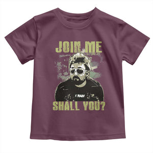 Adam Inspired Memorial Toddler T Shirt Join Me Shall You The Woo Tribute TS11 Maroon Print Your Wear