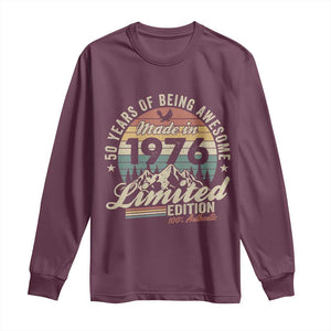 50th Birthday Made In 1976 Long Sleeve Shirt 50 Years Of Being Awesome Vintage Limited Edition TS11 Maroon Print Your Wear