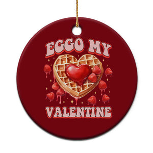 Eggo My Valentine Ceramic Ornament Funny Romantic Stranger Valentine's Day TS11 1pc Red Print Your Wear