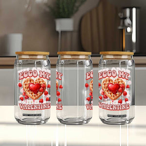 Eggo My Valentine Glass Can Funny Romantic Stranger Valentine's Day TS11 Print Your Wear