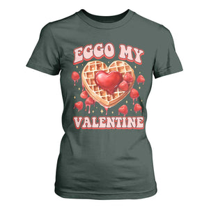 Eggo My Valentine T Shirt For Women Funny Romantic Stranger Valentine's Day TS11 Dark Forest Green Print Your Wear
