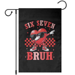 Funny Six Seven Bruh Valentines Day Garden Flag Six Seven Dabbing Heart TS11 Black Print Your Wear