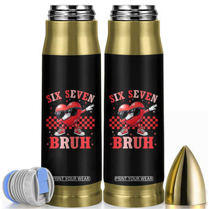 Funny Six Seven Bruh Valentines Day Bullet Tumbler Six Seven Dabbing Heart TS11 Black Print Your Wear