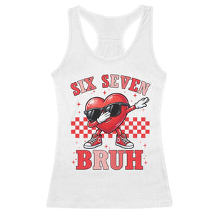 Funny Six Seven Bruh Valentines Day Racerback Tank Top Six Seven Dabbing Heart TS11 White Print Your Wear