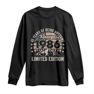 40th Birthday Made In 1986 Limited Edition Long Sleeve Shirt 40 Years Of Being Awesome American Flag TS11 Black Print Your Wear