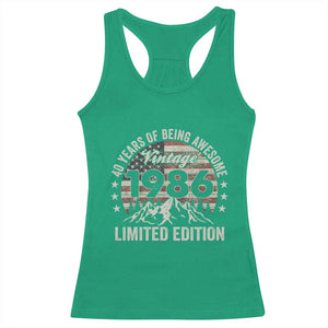 40th Birthday Made In 1986 Limited Edition Racerback Tank Top 40 Years Of Being Awesome American Flag TS11 Irish Green Print Your Wear