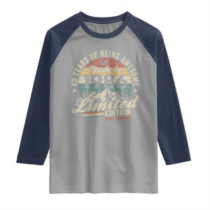 40th Birthday Made In 1986 Raglan Shirt 40 Years Of Being Awesome Vintage Limited Edition TS11 Sport Gray Navy Print Your Wear