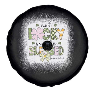 Not Lucky Simply Blessed Spare Tire Cover Blessed Christian Shamrocks St Patricks Day TS11 Print Your Wear