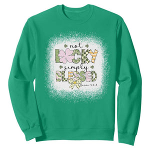 Not Lucky Simply Blessed Sweatshirt Blessed Christian Shamrocks St Patricks Day TS11 Irish Green Print Your Wear