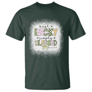 Not Lucky Simply Blessed T Shirt Blessed Christian Shamrocks St Patricks Day TS11 Dark Forest Green Print Your Wear