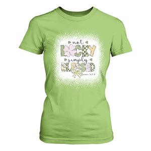 Not Lucky Simply Blessed T Shirt For Women Blessed Christian Shamrocks St Patricks Day TS11 Lime Print Your Wear