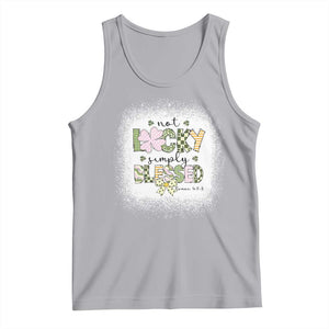 Not Lucky Simply Blessed Tank Top Blessed Christian Shamrocks St Patricks Day TS11 Athletic Heather Print Your Wear