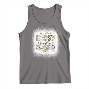 Not Lucky Simply Blessed Tank Top Blessed Christian Shamrocks St Patricks Day TS11 Deep Heather Print Your Wear