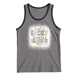 Not Lucky Simply Blessed Tank Top Blessed Christian Shamrocks St Patricks Day TS11 Deep Heather Black Print Your Wear