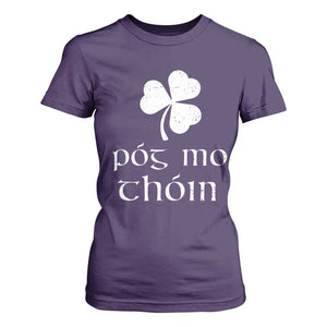 Funny Irish Pog Mo Thoin T Shirt For Women St Patrick's Day Gaelic Saying Shamrock TS11 Purple Print Your Wear