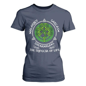 Funny St Patricks Day Irish Pride T Shirt For Women Malarkey Sarcasm Shenanigans The Trifecta Of Life TS11 Navy Print Your Wear