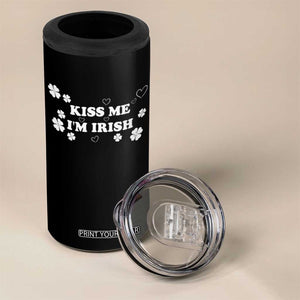 Funny Kiss Me I'm Irish St Patricks Day 4 in 1 Can Cooler Tumbler TS11 Print Your Wear
