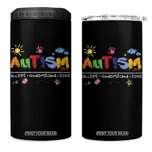 Autism Acceptance Month 4 in 1 Can Cooler Tumbler Autism Accept Understand Love SPED Teachers TS11 One Size: 16 oz Black Print Your Wear