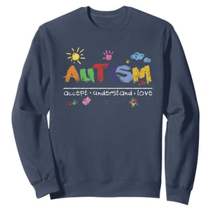 Autism Acceptance Month Sweatshirt Autism Accept Understand Love SPED Teachers TS11 Navy Print Your Wear