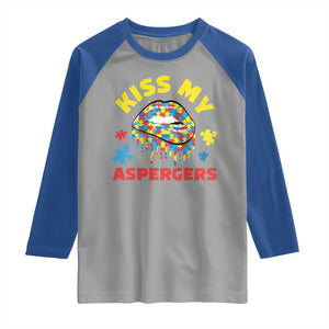 Funny Kiss My Aspergers Raglan Shirt Asperger Syndrome Autism Awareness Puzzle Lips TS11 Sport Gray Royal Print Your Wear