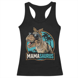 Mamasaurus Funny Dinosaur Mama Racerback Tank Top Mothers Day Family Matching TS11 Black Print Your Wear