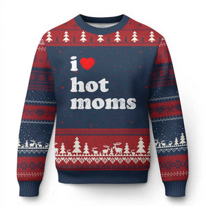 I Love Hot Moms Ugly Christmas Sweater Funny Mothers Day TS11 Navy Red Print Your Wear