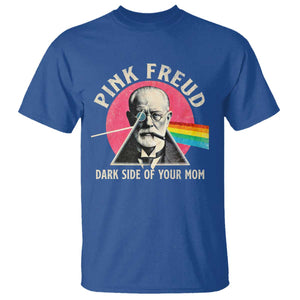Pink Freud Dark Side Of Your Mom T Shirt Psychoanalysis Joke TS11 Royal Blue Print Your Wear