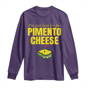 I'm Just Here For The Pimento Cheese Long Sleeve Shirt Funny Golf Foodie TS11 Purple Print Your Wear