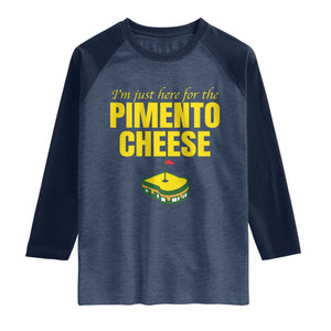 I'm Just Here For The Pimento Cheese Raglan Shirt Funny Golf Foodie TS11 Heather Denim Navy Print Your Wear
