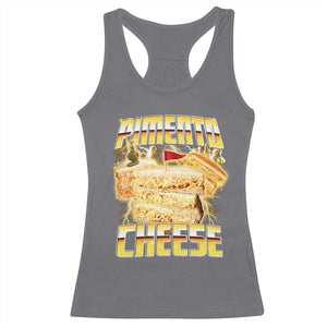 Pimento Cheese Racerback Tank Top Funny Cheesemonger Cheese Lovers Bootleg Art TS11 Charcoal Print Your Wear