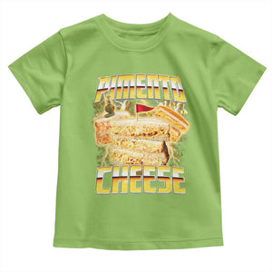 Pimento Cheese Toddler T Shirt Funny Cheesemonger Cheese Lovers Bootleg Art TS11 Lime Print Your Wear