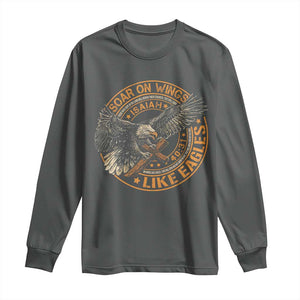 Soar On Wings Like Eagles Christian Long Sleeve Shirt Isaiah 40 31 Bible Verse TS11 Dark Heather Print Your Wear