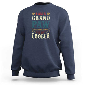 I Am A Grandpaw Like A Normal Grandpa But Way Cooler Sweatshirt Father's Day Pet Owner TS11 Navy Print Your Wear