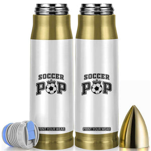 Soccer Pop Bullet Tumbler Football Family Matching Team Player Father's Day TS11 White Print Your Wear