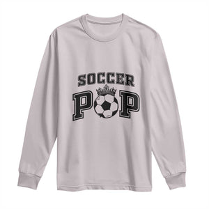 Soccer Pop Long Sleeve Shirt Football Family Matching Team Player Father's Day TS11 Ice Gray Print Your Wear