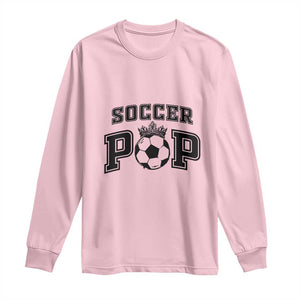 Soccer Pop Long Sleeve Shirt Football Family Matching Team Player Father's Day TS11 Light Pink Print Your Wear