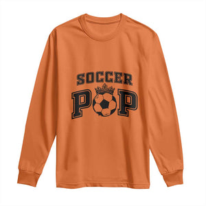 Soccer Pop Long Sleeve Shirt Football Family Matching Team Player Father's Day TS11 Orange Print Your Wear