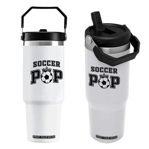 Soccer Pop Flip Straw Tumbler Football Family Matching Team Player Father's Day TS11 One Size: 30 oz White Print Your Wear