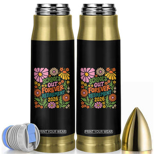 Schools Out Forever Retirement 2026 Bullet Tumbler Retired Teacher Summer Retro Floral TS11 Black Print Your Wear