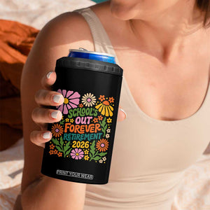 Schools Out Forever Retirement 2026 4 in 1 Can Cooler Tumbler Retired Teacher Summer Retro Floral TS11 Print Your Wear