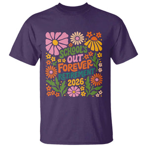 School's Out Forever – Retirement 2026 T-Shirt – Retired Teacher Summer Retro Floral Tee TS11 Purple Print Your Wear